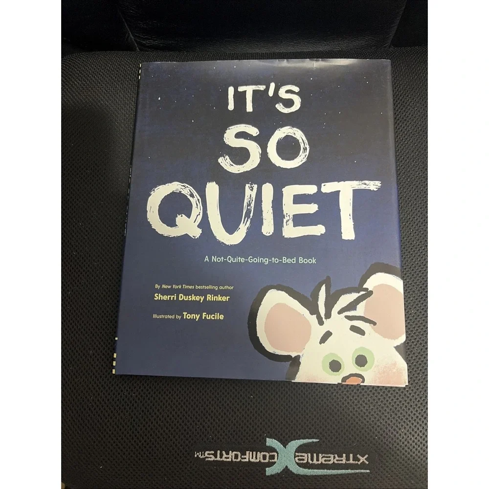 It's So Quiet Children's Book Bedtime Story Blue Mouse Hardcover 2021